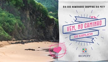 Imagem do(a) DIA DOS NAMORADOS SHOPPING RIO POTY